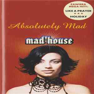 Mad'house - Absolutely Mad download mp3 flac