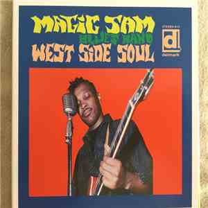 Magic Sam Blues Band - West Side Soul download mp3 flac