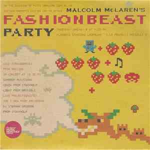 Malcolm McLaren - Malcolm McLaren's Fashionbeast Party download mp3 flac