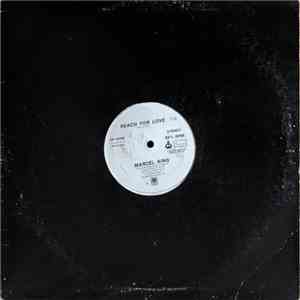Marcel King - Reach For Love download free Marcel King - Reach For Love download mp3 flac