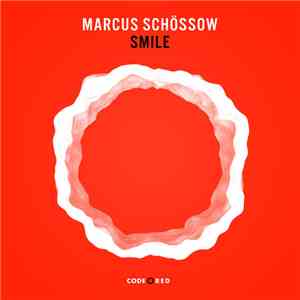 Marcus Schössow - Smile download free Marcus Schössow - Smile download mp3 flac