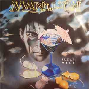 Marillion - Sugar Mice download free Marillion - Sugar Mice download mp3 flac