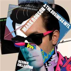 Mark Ronson & The Business Intl - Record Collection download free Mark Ronson & The Business Intl - Record Collection download mp3 flac