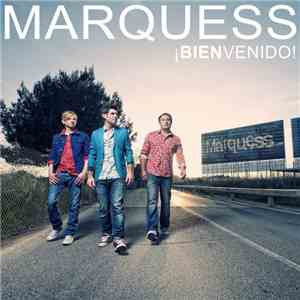 Marquess - ¡Bienvenido! download free Marquess - ¡Bienvenido! download mp3 flac