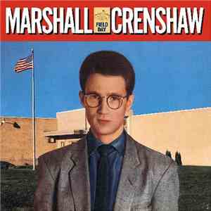 Marshall Crenshaw - Field Day download mp3 flac