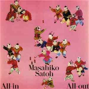 Masahiko Satoh - All-In All-Out download free