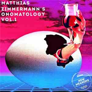 Matthias Zimmermann  - Onomatology Vol. 1 download mp3 flac