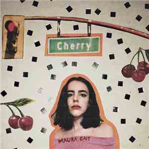 Maura Cait - Cherry download free Maura Cait - Cherry download mp3 flac