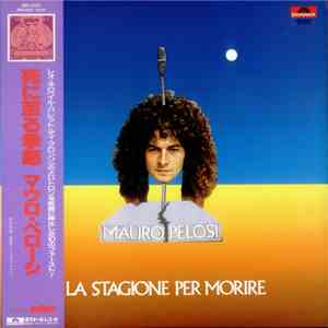 Mauro Pelosi - La Stagione Per Morire download free