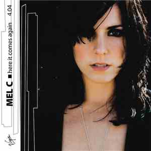 Melanie C - Here It Comes Again download free
