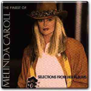 Melinda Caroll - The Finest Of download free Melinda Caroll - The Finest Of download mp3 flac