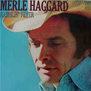 Merle Haggard - Ramblin' Fever download free