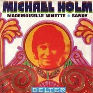 Michael Holm - Mademoiselle Ninette / Sandy download mp3 flac