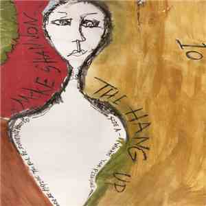 Mike Shannon - The Hang Up EP download free