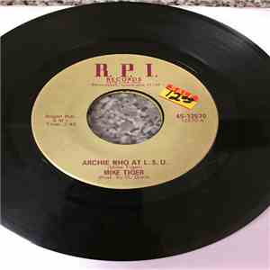 Mike Tiger - Archie Who At L.S.U. download free
