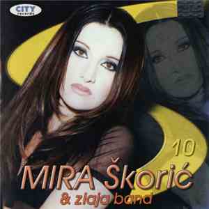 Mira Škorić & Zlaja Band - 10 download mp3 flac