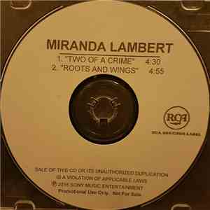 Miranda Lambert - Two Of A Crime download free Miranda Lambert - Two Of A Crime download mp3 flac