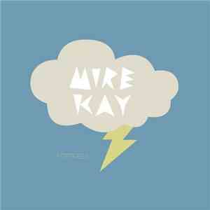 Mire Kay - Fortress download free