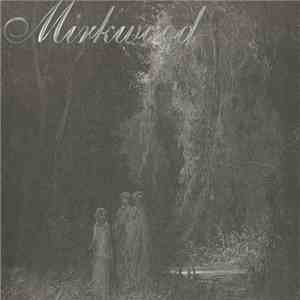 Mirkwood  - Journey's End download free