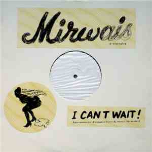Mirwais - I Can't Wait download free Mirwais - I Can't Wait download mp3 flac