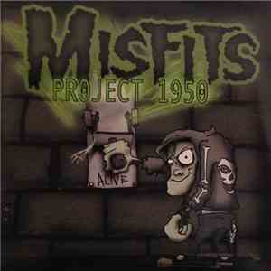 Misfits - Project 1950 download mp3 flac