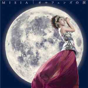 Misia - オルフェンズの涙 download free Misia - オルフェンズの涙 download mp3 flac