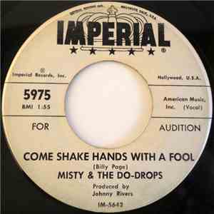 Misty & The Do-Drops - Come Shake Hands With A Fool / Answer Me, My Love download mp3 flac