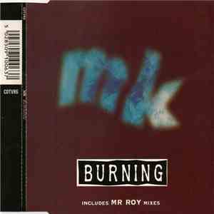 MK - Burning download mp3 flac