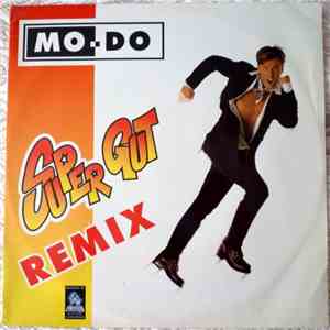 Mo-Do - Super Gut (Remix) download free Mo-Do - Super Gut (Remix) download mp3 flac