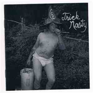 Morning 40 Federation - Trick Nasty download free