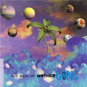 Mother Gong - The Best Of Mother Gong download mp3 flac