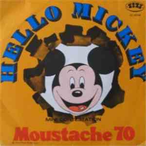 Moustache 70 - Hello Mickey... Bravo Mickey download mp3 flac
