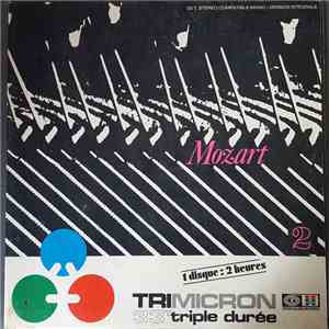 Mozart – Erich Kloss, Alexander von Pitamic, Alfred Scholz, Peter Lang, Hermann Schneider - Mozart - Volume 2 download mp3 flac