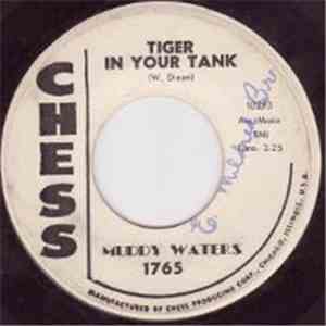 Muddy Waters - Meanest Woman / Tiger In Your Tank download free Muddy Waters - Meanest Woman / Tiger In Your Tank download mp3 flac