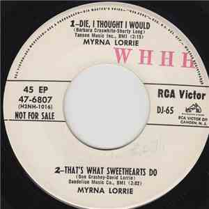 Myrna Lorrie / The Rhythm Rockers Featuring Chet Atkins - Die, I Thought I Would download mp3 flac