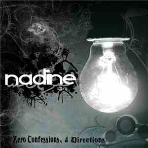 Nadine  - Zero Confessions, 4 Directions download free