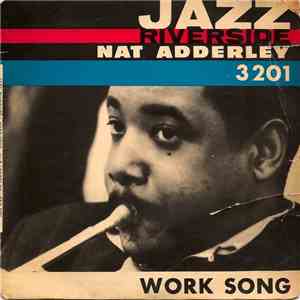 Nat Adderley - Work Song ! download mp3 flac