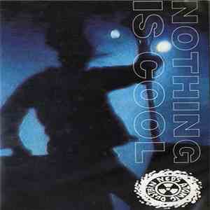 Ned's Atomic Dustbin - Nothing Is Cool download free Ned's Atomic Dustbin - Nothing Is Cool download mp3 flac