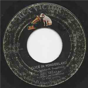 Neil Sedaka - Alice In Wonderland / Circulate download free