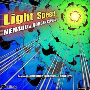 NEN400 & Robben Cepeda - Light Speed download free