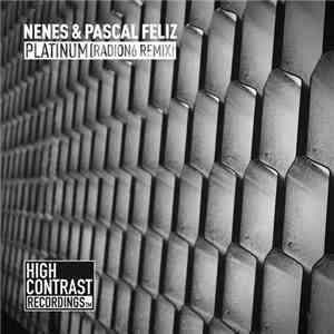 Nenes & Pascal Feliz - Platinum (Radion6 Remix) download free Nenes & Pascal Feliz - Platinum (Radion6 Remix) download mp3 flac