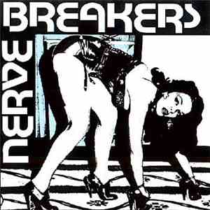 Nervebreakers - We Want Everything! download free
