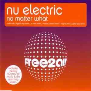 Nu Electric - No Matter What download free