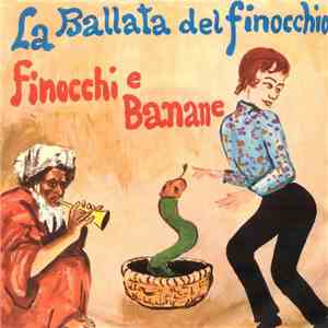 Occhio Fino - La Ballata Del Finocchio / Finocchi E Banane download free