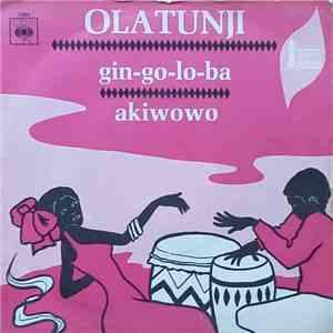 Olatunji - Gin-Go-Lo-Ba download free