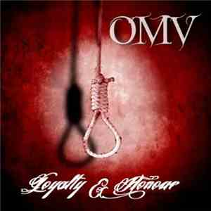 OMV - Loyalty & Honour download free