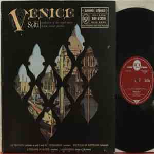 Orchestra Of the Royal Opera House Covent Garden, Georg Solti - Venice download free Orchestra Of the Royal Opera House Covent Garden, Georg Solti - Venice download mp3 flac