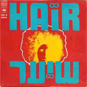 Original Israel Cast - Hair download mp3 flac