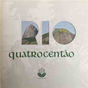 Orquestra Popular Da Guanabara - Rio Quatrocentão download free Orquestra Popular Da Guanabara - Rio Quatrocentão download mp3 flac