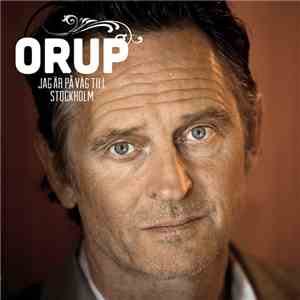 Orup - Jag Är På Väg Till Stockholm download free Orup - Jag Är På Väg Till Stockholm download mp3 flac